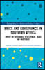 BRICS and Governance in Southern Africa