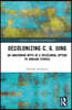 Decolonizing C. G. Jung