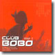 Club Bobo Stage.1