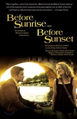 Before Sunrise &amp; Before Sunset