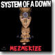 System Of A Down - Mezmerize