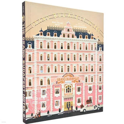 The Wes Anderson Collection: The Grand Budapest Hotel