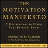Motivation Manifesto