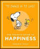 The Peanuts Guide to Happiness