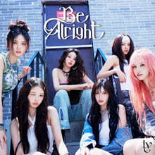 IVE (아이브) - 일본 EP 3집 BE ALRIGHT [통상반]