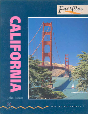 Oxford Bookworms Factfiles: Stage 2: 700 Headwordscalifornia