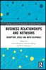 Business Relationships and Networks