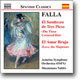 Maximiano Valdes 파야: 삼각 모자, 사랑은 마술사 (Falla: El Sombrero de Tres Picos)