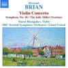 Lionel Friend 하버갈 브라이언: 바이올린 협주곡 C장조, 교향곡 18번 (Havergal Brian: Violin Concerto in C major, Symphony No.18)