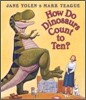 How Do Dinosaurs Count to Ten?