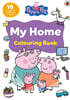 Peppa Pig: My Home Colouring Book