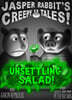 Unsettling Salad!