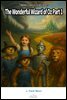 The Wonderful Wizard of Oz Part 1