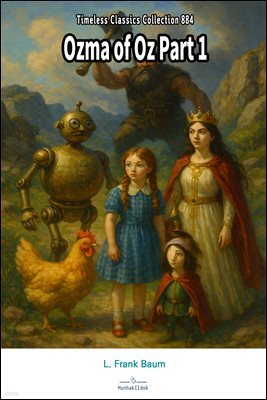 Ozma of Oz Part 1