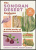 The Sonoran Desert Explorer: A Guide to Natural Wonders and Adventures
