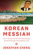 Korean Messiah: Kim Il Sung and the Christian Roots of North Korea's Personality Cult