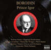 Alexander Melik-Pachaiev 보로딘: 오페라 '이고르 공' (Borodin : Prince Igor)