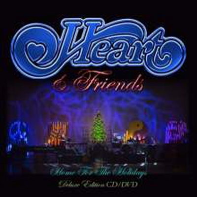 Heart &amp; Friends - Home For The Holidays (Deluxe Edition)(CD+DVD)