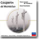 Couperin : Trois Lecons de Tenebres / Monteclair : Kantaten