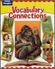 Steck Vaughn Vocabulary Connections Level A : Student's Book