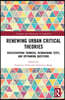 Renewing Urban Critical Theories