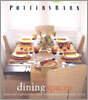 Pottery Barn Dining Spaces