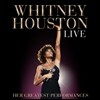 Whitney Houston - Whitney Houston Live: Her Greatest Performances