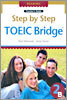 Step by Step TOEIC Bridge Reading 2B : Teacher's Guide