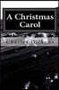 A Christmas Carol: (Charles Dickens Classics Collection)