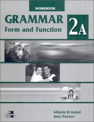 Grammar Form and Function 2A : Workbook