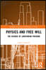 Physics and Free Will