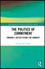 Politics of Commitment