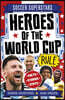Football Superstars: Heroes of the World Cup Rule