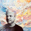 Chris Gall (크리스 갈)- Impressionists Improvised