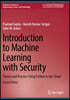 Introduction to Machine Learning with Security: Theory and Practice Using Python in the Cloud