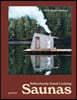 Ridiculously Good-Looking Saunas: Ridiculously Good Looking Saunas