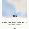 마커스 워십 (MARKERS WORSHIP) - 마커스 워십 2025 (MARKERS WORSHIP 2025)