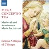 Schola Antiqua of Chicago 강림절을 위한 중세 및 르네상스 음악 (Missa Conceptio Tua)