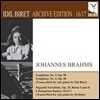 Idil Biret 브람스: 교향곡 3번 4번, 헝가리춤곡 발췌 외 피아노 편곡집 (Brahms: Symphonic Works)