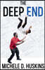 The Deep End
