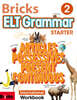 [International] Bricks ELT Grammar Starter Workbook 2