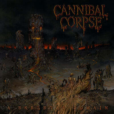 Cannibal Corpse (카니발 콥스) - Skeletal Domain
