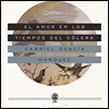 El Amor En Los Tiempos del Cólera