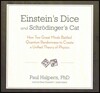 Einstein's Dice and Schrodinger's Cat Lib/E: How Two Great Minds Battled Quantum Randomness to Create a Unified Theory of Physics