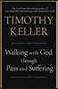 Walking with God Through Pain and Suffering