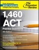 1,460 ACT Practice Questions