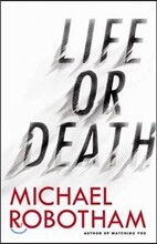 Life or Death Lib/E