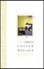 The David Foster Wallace Reader
