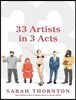 33 Artists in 3 Acts