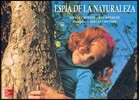 Tesoros de Lectura, a Spanish Reading/Language Arts Program, Grade 1, Literature Big Book 18: Espia de la Naturaleza/Nature Spy